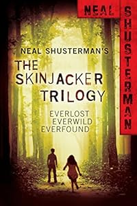Neal Shusterman's Skinjacker Trilogy: Everlost; Everwild; Everfound
