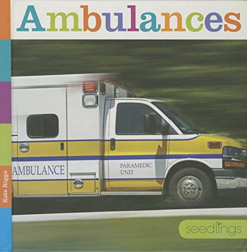 Ambulances by Kate Riggs