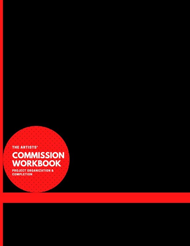 Client Information Book for Artist Commissions: For Artist & Creatives Ready to take on Professional Jobs by PlanningPlan It