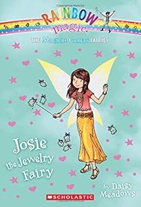 The Magical Crafts Fairies #4: Josie the Jewelry Fairy