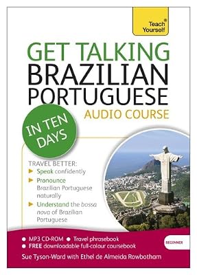 Get Talking Brazillian Portuguese In Ten Days: A Teach Yourself Audio Course (Teach Yourself Language)