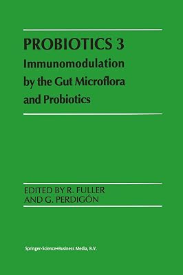 Probiotics 3: Immunomodulation by the Gut Microflora and Probiotics