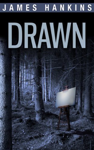 Drawn