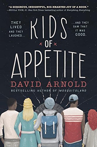 Kids of Appetite by David Arnold