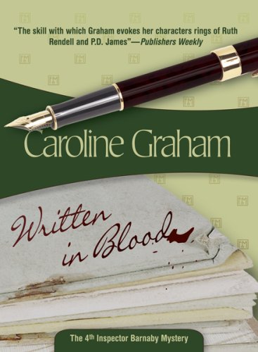 Written in Blood (Felony & Mayhem Mysteries) (Inspector Barnaby) by Caroline Graham