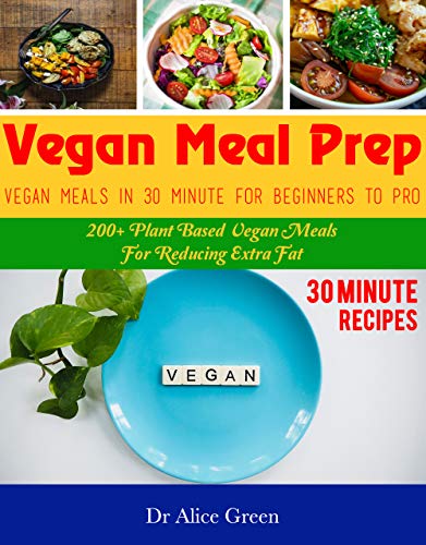 Algopix Similar Product 1 - Vegan Meal Prep Vegan Meals In 30