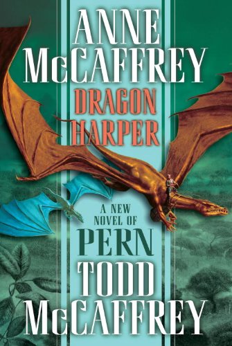 Dragon Harper (The Dragonriders of Pern) by Anne Mccaffrey