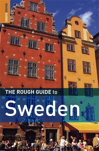 The Rough Guide to Sweden 5 by James Proctor
