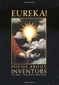 Eureka: Poems About Inventors (Single Titles)