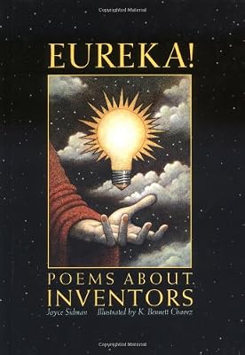 Eureka: Poems About Inventors (Single Titles)