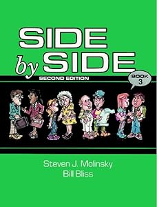 Side by Side Book 3 by Steven J. Molinsky