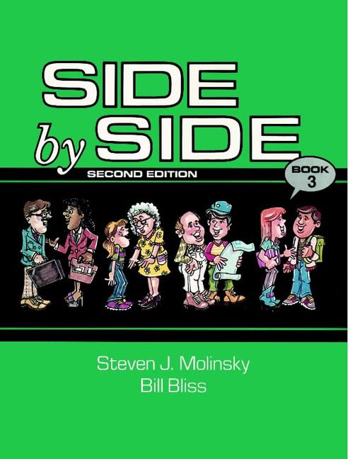 Side by Side Book 3 by Steven J. Molinsky
