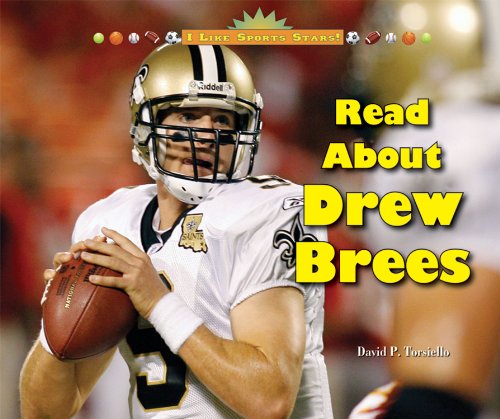 Read About Drew Brees by David P. Torsiello