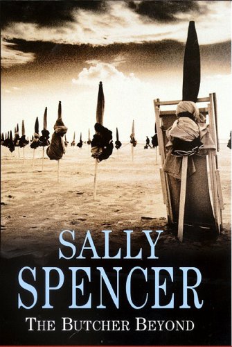 The Butcher Beyond (Chief Inspector Woodend Mysteries) by Sally Spencer