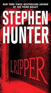 I, Ripper: A Novel