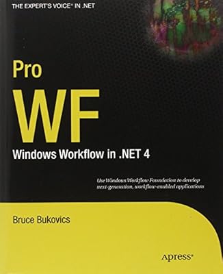 Pro WF: Windows Workflow in .NET 4