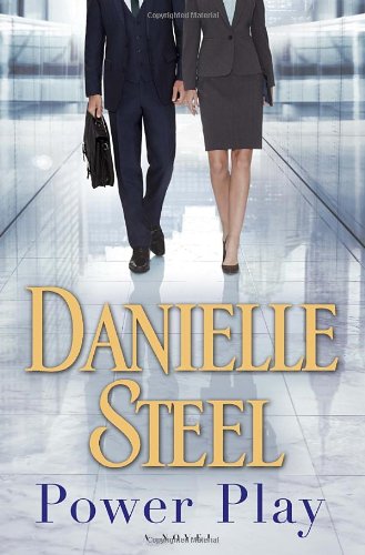 Power Play: A Novel by Danielle Steel