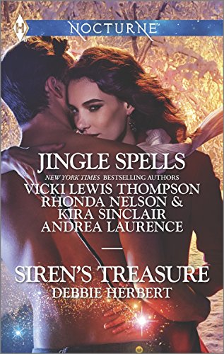 Jingle Spells and Siren's Treasure: Naughty or Nice?\She's a Mean One\His First Noelle\Silver Belle by Debbie Herbert