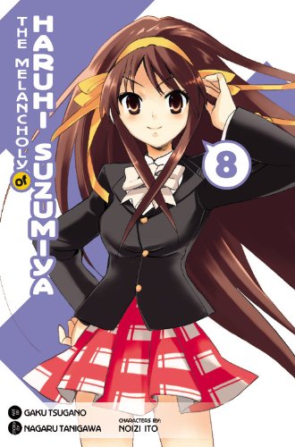 The Melancholy of Haruhi Suzumiya, Vol. 8 by Nagaru Tanigawa