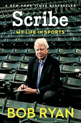 Scribe: My Life in Sports