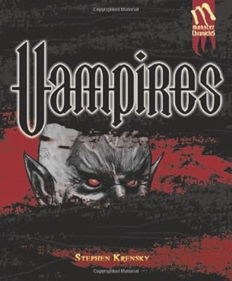 Vampires (Monster Chronicles)