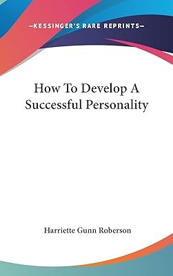 How To Develop A Successful Personality