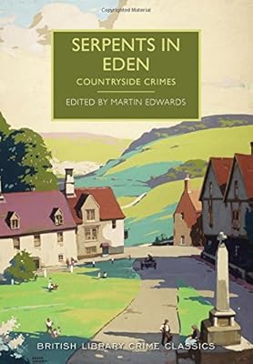 Serpents in Paradise: A British Library Crime Classic