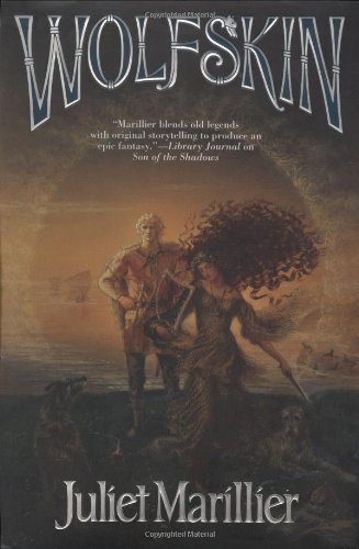 Wolfskin by Juliet Marillier