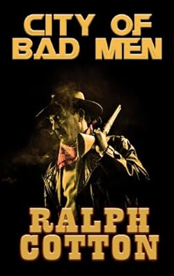 City of Bad Men