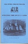 Captain Raphael Semmes and the C.s.s. Alabama