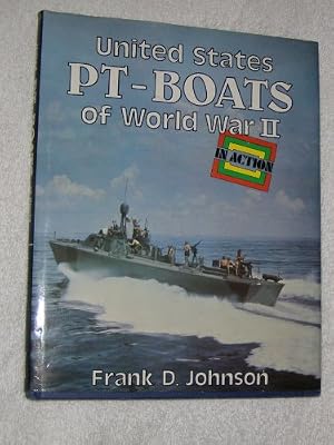 United States Pt-Boats of World War II in Action