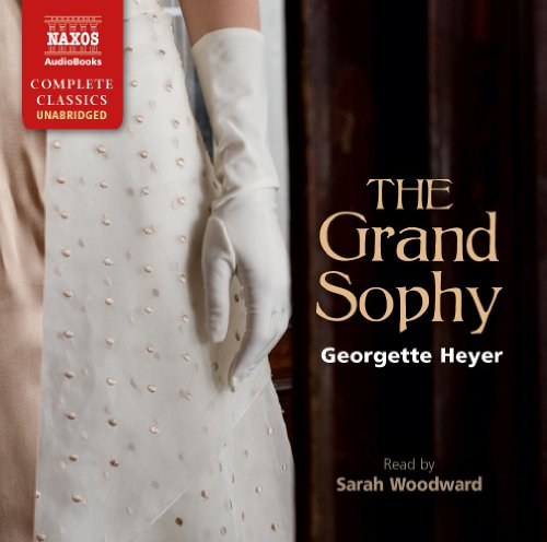 The Grand Sophy by Georgette Heyer