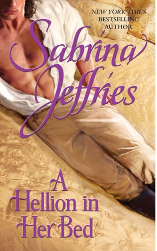 A Hellion in Her Bed (The Hellions of Halstead Hall Book 2) by Sabrina Jeffries