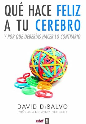 Que hace feliz a tu cerebro