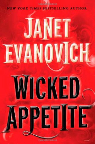 Wicked Appetite by Janet Evanovich