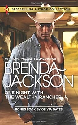 One Night with the Wealthy Rancher: Billionaire, M.D.