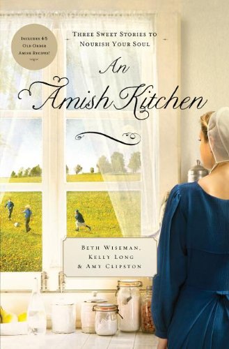 An Amish Kitchen by Beth Wiseman