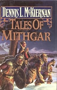 Tales of Mithgar by Dennis L. McKiernan