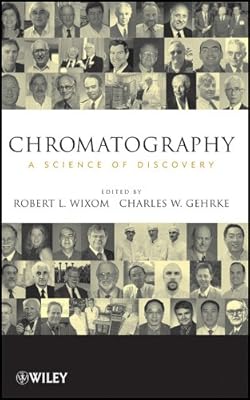 Chromatography: A Science of Discovery