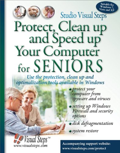 Protect, Clean Up and Speed Up Your Computer for Seniors by Studio Visual Steps