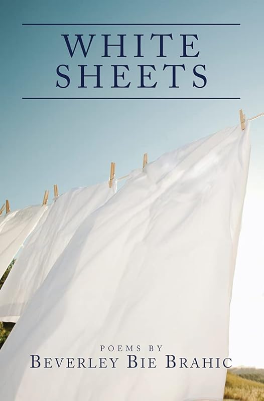 White Sheets by Beverley Bie Brahic