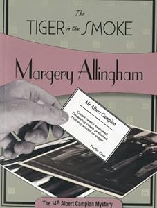 The Tiger in the Smoke: Albert Campion #14