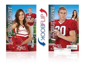 Forever Hot / Truly Fine