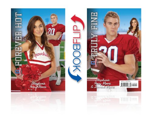 Forever Hot / Truly Fine by Stephanie Perry Moore