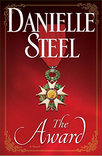 The Award: A Novel by Danielle Steel