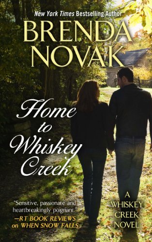Home to Whiskey Creek by Brenda Novak