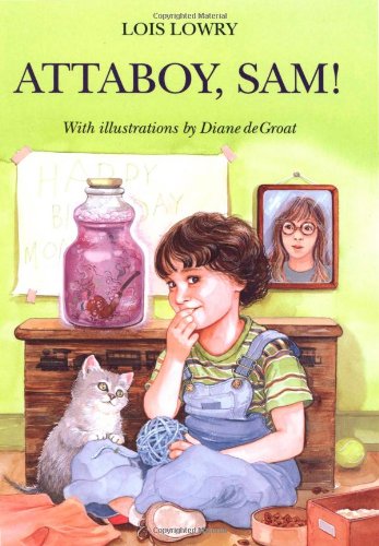 Attaboy, Sam! by Lois Lowry