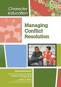 Managing Conflict Resolution (Character Education)