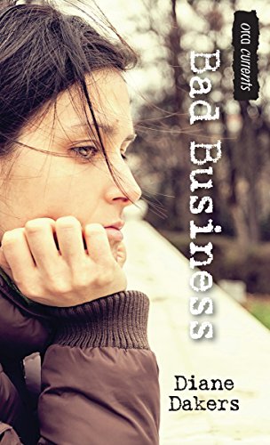 Bad Business by Diane Dakers