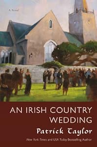 An Irish Country Wedding: A Novel (Irish Country Books Book 7)